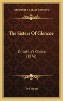 Sisters Of Glencoe