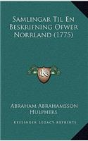 Samlingar Til En Beskrifning Ofwer Norrland (1775)