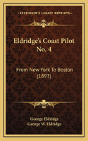 Eldridge's Coast Pilot No. 4
