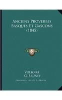 Anciens Proverbes Basques Et Gascons (1845)