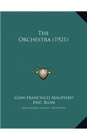 The Orchestra (1921)