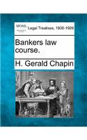 Bankers Law Course.