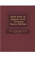 Hand Book of Alumni Work