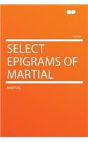 Select Epigrams of Martial