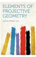 Elements of Projective Geometry