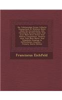 Das Vollstaendige Grosse Cellische Gesang-Buch in Welchem Nicht Allein Die Gewoehnliche Alte Christliche Kirchen-Lieder Und Zwar Nach Ihrer Ersten Und