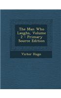 The Man Who Laughs, Volume 2