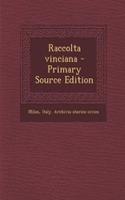 Raccolta Vinciana - Primary Source Edition