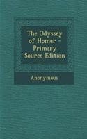 The Odyssey of Homer - Primary Source Edition