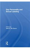 Gay Personality And Sexual Labeling
