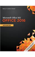 Shelly Cashman Series Microsoft Office 365 & Office 2016: Advanced, Loose-Leaf Version