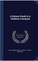 Dietary Study In A Children's Hospital
