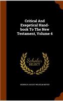 Critical and Exegetical Hand-Book to the New Testament, Volume 4