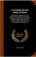 Treatise On the Game of Chess