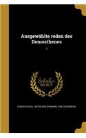 Ausgewahlte Reden Des Demosthenes; 1
