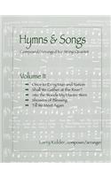 Hymns & Songs (Volume II)