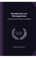 Recollections of a Newspaperman