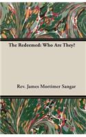 Redeemed: Who Are They?