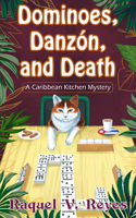 Dominoes, Danzón, and Death