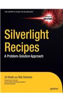 Silverlight Recipes: A Problem Solution Approach