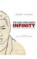 The Man Who Knew Infinity: A Life of the Genius Ramanujan