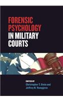 Forensic Psychology in Military Courts