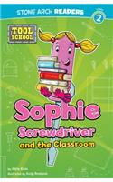 Sophie Screwdriver and the Classroom