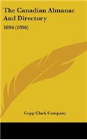 The Canadian Almanac And Directory: 1896 (1896)