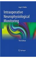 Intraoperative Neurophysiological Monitoring