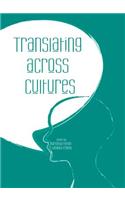 Translating Across Cultures: BAS 21st Annual International Conference