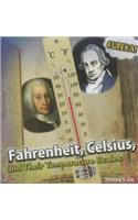 Fahrenheit, Celsius, and Their Temperature Scales