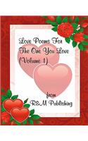 Love Poems For The One You Love