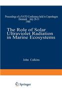 The Role of Solar Ultraviolet Radiation in Marine Ecosystems