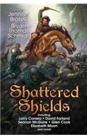 SHATTERED SHIELDS
