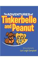 Adventures of Tinkerbelle and Peanut