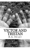 Victor and Tristan