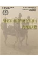 Pararescue Operations, Techniques, and Procedures (Air Force Instruction 16-1202)