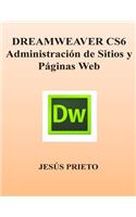 Dreamweaver Cs6. Administracion de Sitios Y Paginas Web