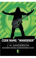 Code Name: Wanderer