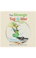 Strange Tug-O-War