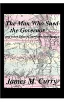 Man Who Sued the Governor