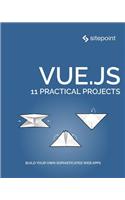Vue.Js: 11 Practical Projects