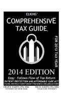 Elkins' Comprehensive Tax Guide - 2014 Edition