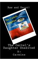 The Cartel's Daughter Unedited