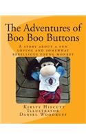 The Adventures of Boo Boo Buttons: (English)