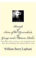 Records of Some of the Descendants of George and Maturin Ricker