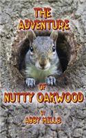 Adventure of Nutty Oakwood