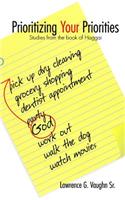 Prioritizing Your Priorities: (English)