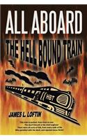 All Aboard: The Hellbound Train