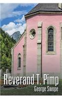 Reverand T. Pimp